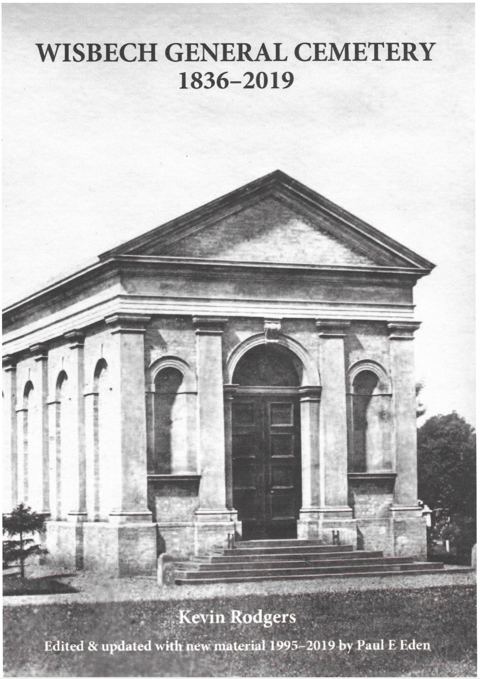 Wisbech General Cemetery Chapel 1836-2019